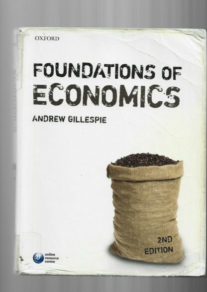 Foundations Of Economics By Andrew Gillespie