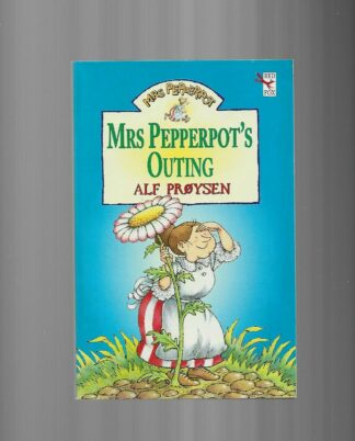Mrs Pepperpot's Outing By Alf Proysen