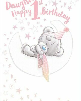 Me To You Daughter 1st Birthday Card