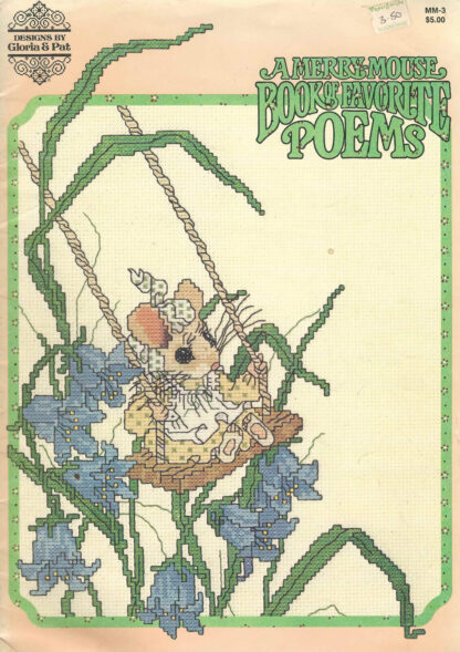 A Merry-mouse Book Of Favorite Poems Designs By Gloria & Pat Cross Stitch Book