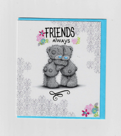 Me To You Friend Card